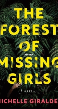 The Forest of Missing Girls - Nichelle Giraldes - English