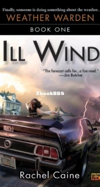 Ill Wind  - [Weather Warden 01] - Rachel Caine - English
