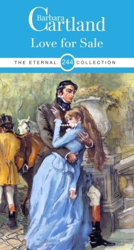 Love for Sale - Eternal Collection 244 - Barbara Cartland - English