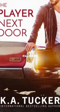 The Player Next Door - Polson Falls 1 - K. A. Tucker - English