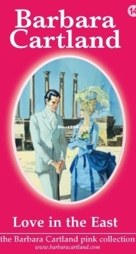 Love In The East - Pink Collection 14 - Barbara Cartland - English