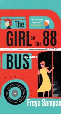 The Girl on the 88 Bus - Freya Sampson - English