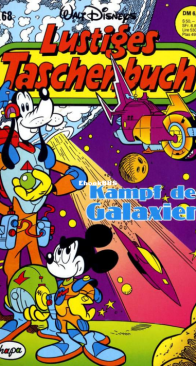 Lustiges Taschenbuch 168 - Kampf der Galaxien - Ehapa Verlag 1992 - German