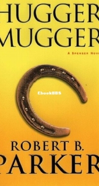 Hugger Mugger - Spenser 27 - Robert B. Parker - English