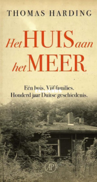 Het Huis Aan Het Meer - Thomas Harding - Dutch