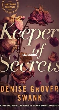 Keeper of Secrets - Carly Moore 7 - Denise Grover Swank - English