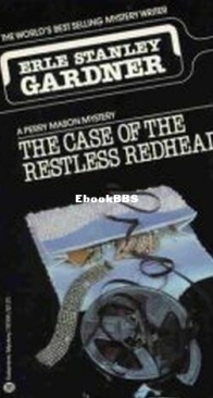 The Case of The Restless Redhead - Perry Mason 45 - Erle Stanley Gardner - English