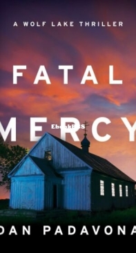 Fatal Mercy - Wolf Lake 2 - Dan Padavona - English