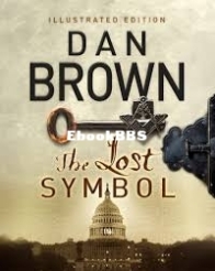 The Lost Symbol - Robert Langdon 3 - Dan Brown - English