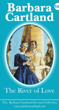 The River of Love - Eternal Collection 142 - Barbara Cartland - English