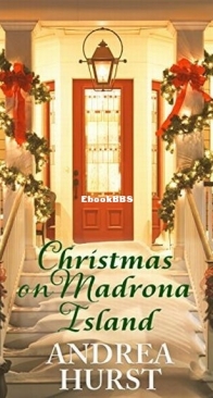 Christmas on Madrona Island - Madrona Island 3.5 - Andrea Hurst - English
