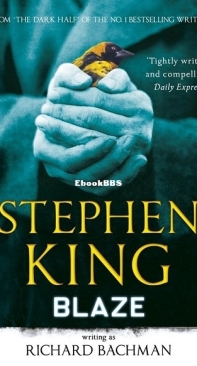 Blaze - Stephen King as Richard Bachman - English
