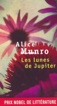 Les Lunes De Jupiter - Alice Munro - French