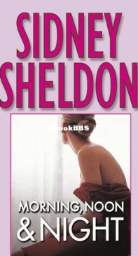 Morning, Noon and Night - Sidney Sheldon - English