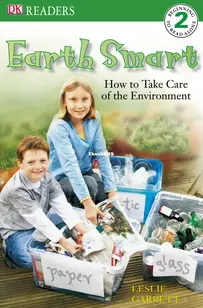 Earth Smart - DK Readers Level 2 -  Leslie Garrett - English