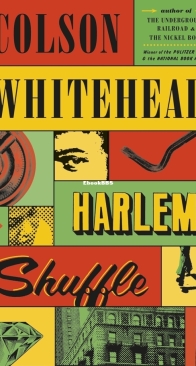 Harlem Shuffle - Ray Carney 1 - Colson Whitehead - English