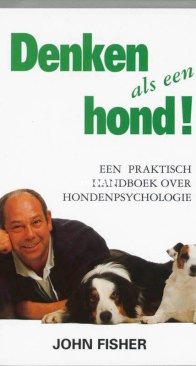 Denken Als Een Hond - John Fisher - Dutch