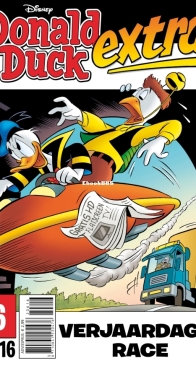 Donald Duck Extra - Verjaardagsrace - Issue 06 - De Geïllustreerde Pers B.V. 2016 - Dutch