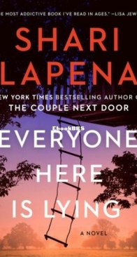 Everyone Here Is Lying - Shari Lapena - English