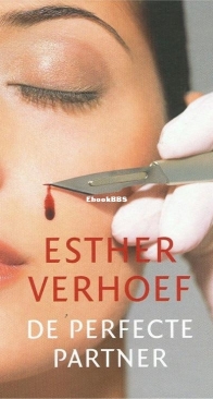 De Perfecte Partner - Esther Verhoef -Dutch