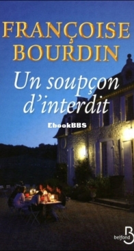 Un Soupçon D'Interdit - Françoise Bourdin - French