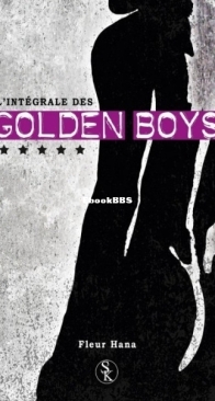 Golden Boys - Intégrale - Fleur Hana - French
