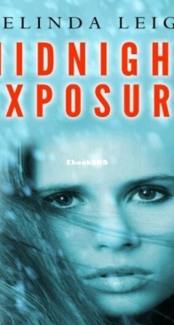Midnight Exposure - Midnight 1 - Melinda Leigh - English