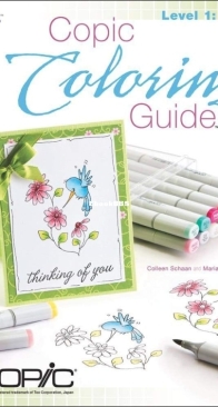 Annie's Paper Crafts - Copic Coloring Guide - Level 1 Basics - Colleen Schaann, Marianne Walker  - English
