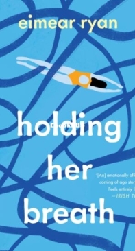 Holding Her Breath - Eimear Ryan - English