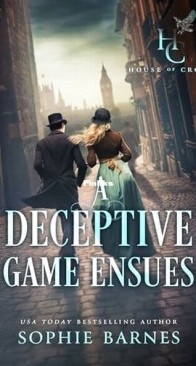 A Deceptive Game Ensues - House of Croft 4 - Sophie Barnes - English