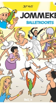 Jommeke - Balletkoorts - Issue 293 - Ballon Media 2018 - Jef Nys - Dutch