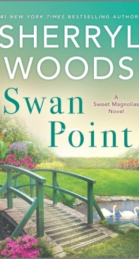 Swan Point - The Sweet Magnolias 11 - Sherryl Woods - English