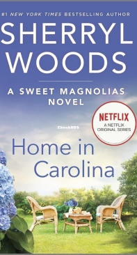 Home in Carolina - The Sweet Magnolias 05 - Sherryl Woods - English