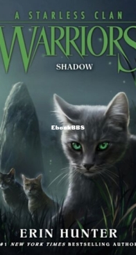 Shadow - Warriors A Starless Clan 3 - Erin Hunter - English