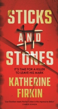 Sticks and Stones - Detective Emmett Corban 1 - Katherine Firkin - English