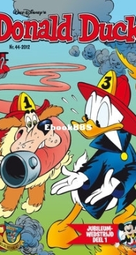 Donald Duck - Dutch Weekblad - Issue 44 - 2012 - Dutch