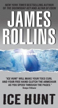 Ice Hunt - James Rollins - English