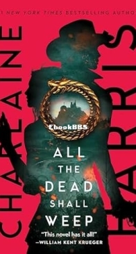 All the Dead Shall Weep - Gunnie Rose 5 - Charlaine Harris - English