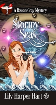 Stormy Seas   - [Rowan Gray 03] -Lily Harper Hart  2017 English