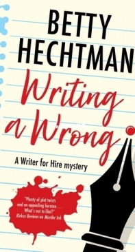 Writing A Wrong [Writer for Hire Mystery #2] - Betty Hechtman - English