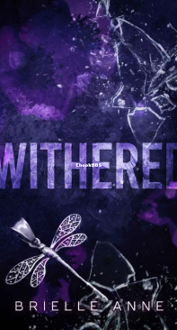 Withered - Westwood High 01 - Brielle Anne - English