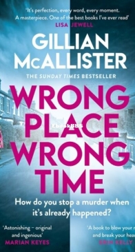 Wrong Place Wrong Time - Gillian McAllister - English