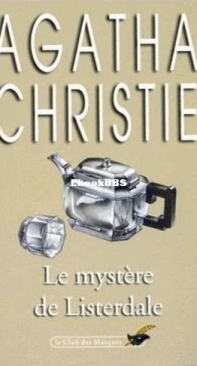 Le Mystère De Listerdale - Agatha Christie - French
