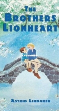 The Brothers Lionheart - Astrid Lindgren - English