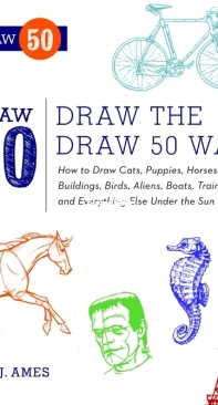 Draw The Draw 50 Ways - Lee J Ames - English