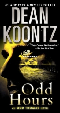 Odd Hours - Odd Thomas 4 - Dean Koontz - English