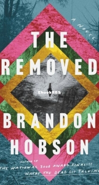 The Removed - Brandon Hobson - English