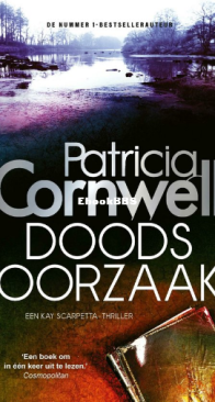 Doodsoorzaak - Kay Scarpetta 07 - Patricia Cornwell - Dutch