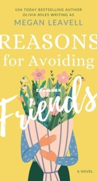 Reasons For Avoiding Friends - Megan Leavell - English