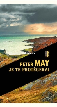 Je Te Protégerai - Peter May - French